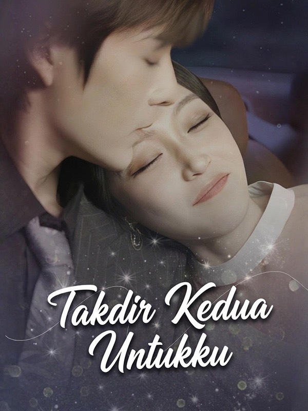 Takdir Kedua Untukku