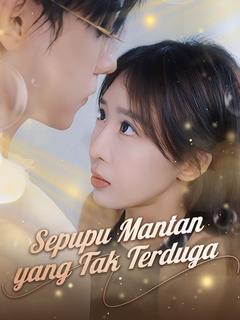 Sepupu Mantan yang Tak Terduga