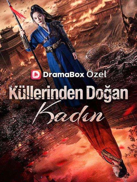 Küllerinden Doğan Kadın