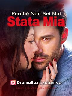 Perché Non Sei Mai Stata Mia