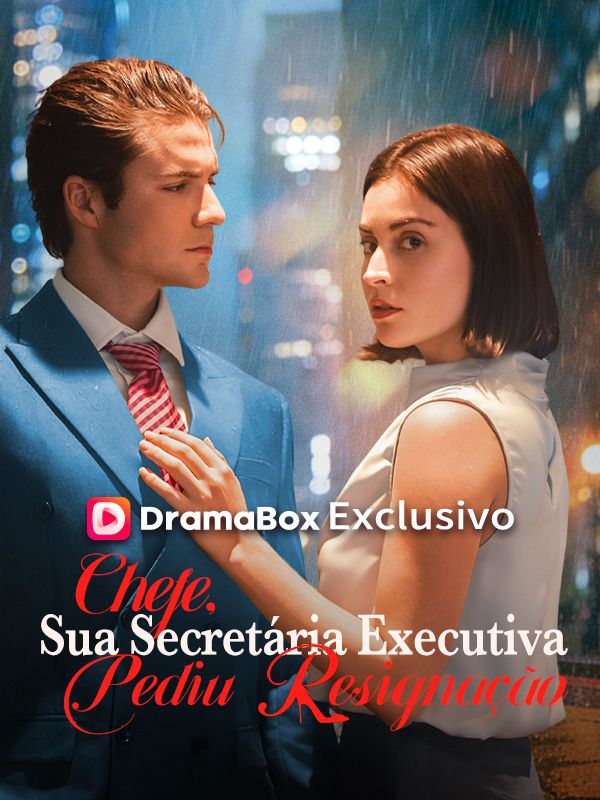 Chefe, Sua Secretária Executiva Pediu Resignação