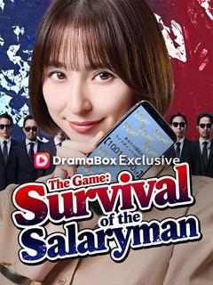 The Game: Survival of the Salaryman