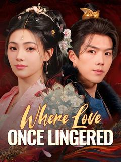 Where Love Once Lingered (DUBBED)