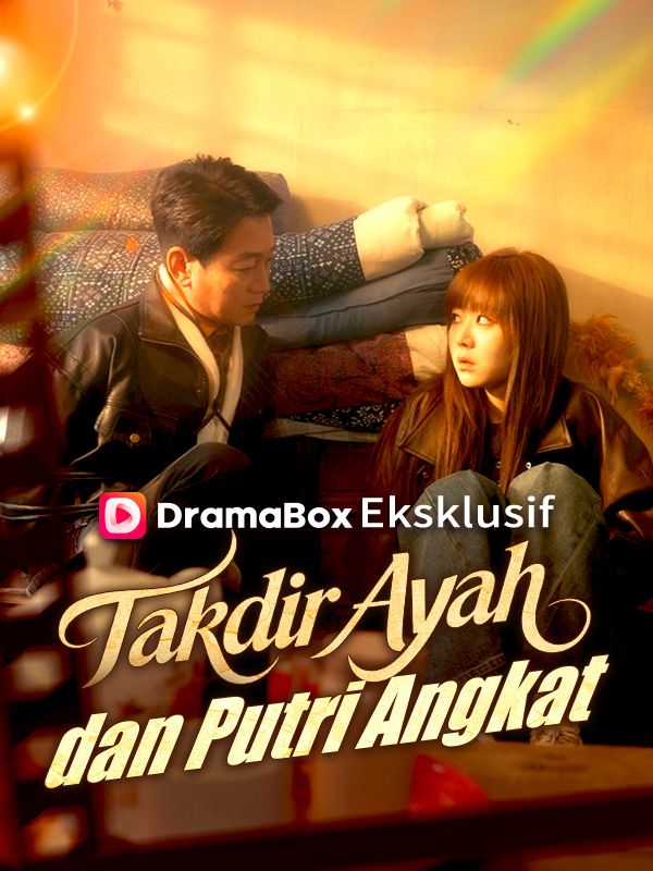 Takdir Ayah dan Putri Angkat