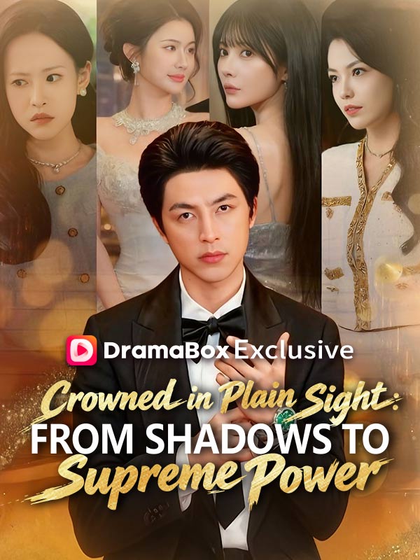 Crowned in Plain Sight: From Shadows to Supreme Power