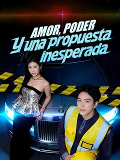 Amor, poder y una propuesta inesperada