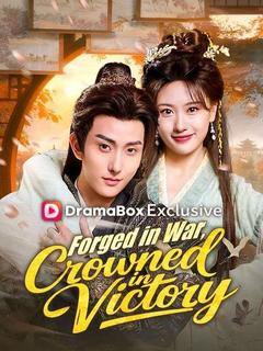 Forged in War, Crowned in Victory