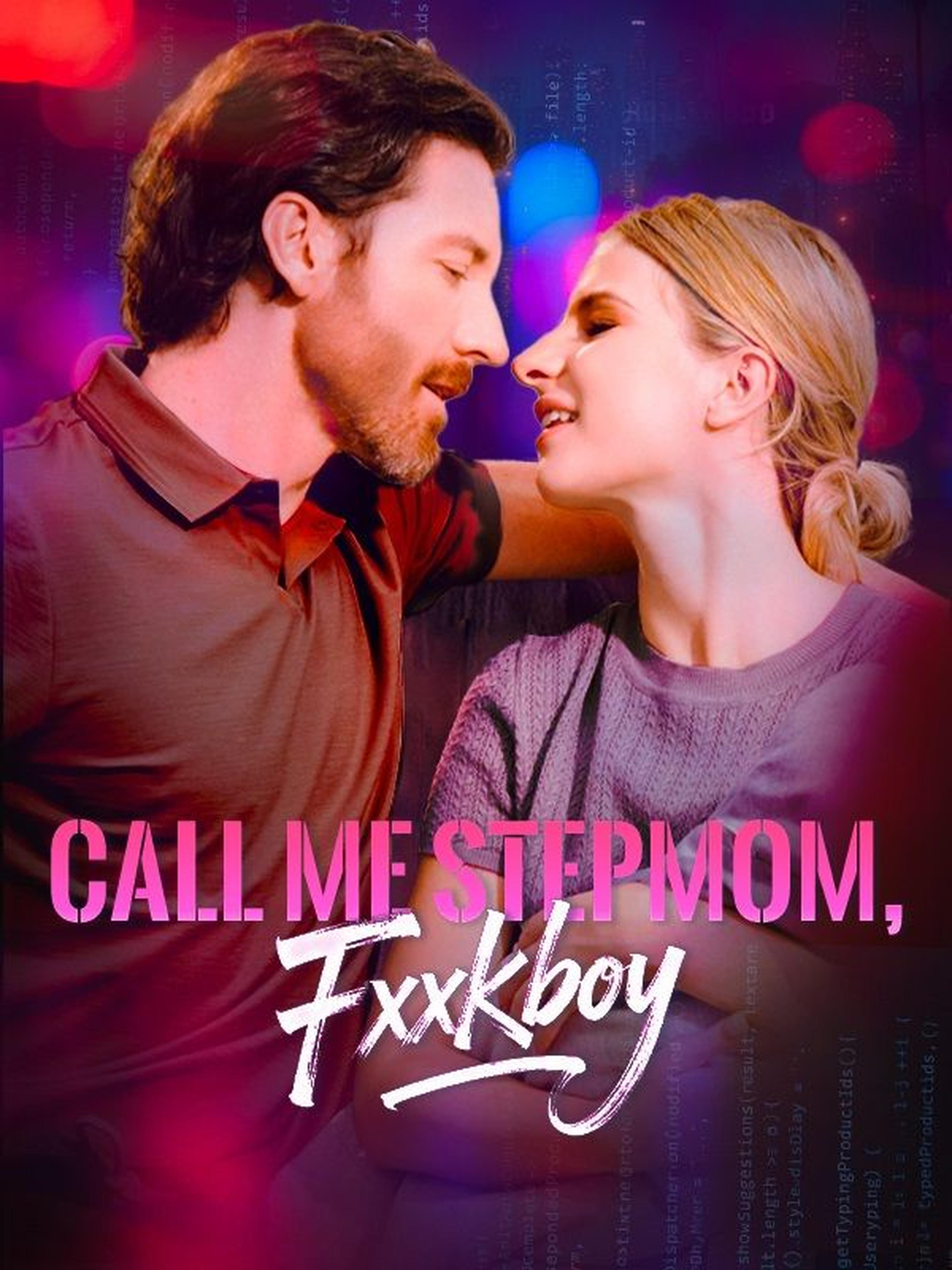 Call Me Stepmom, Fxxkboy