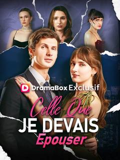 Celle Que Je Devais Épouser