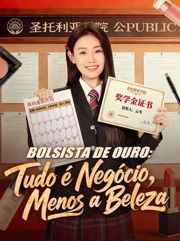 Bolsista de Ouro: Tudo é Negócio, Menos a Beleza
