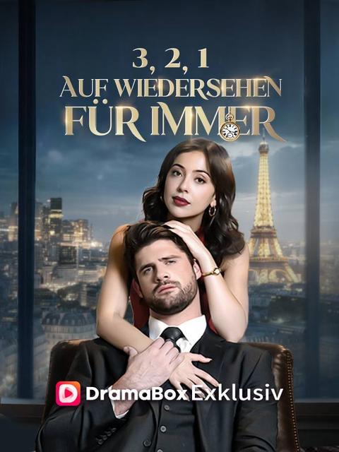 3, 2, 1, Auf Wiedersehen für immer