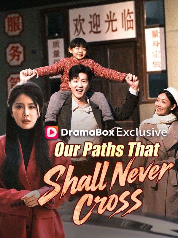Our Paths That Shall Never Cross(DUBBED) 