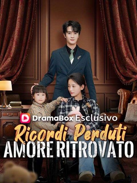 Ricordi Perduti, Amore Ritrovato