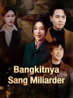 Bangkitnya Sang Miliarder