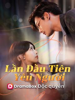 Lần Đầu Tiên Yêu Người