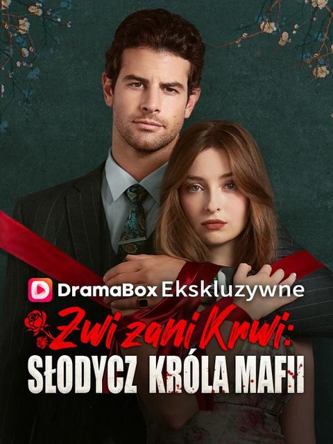 Związani Krwią: Słodycz Króla Mafii
