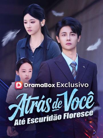 Atrás de Você, Até Escuridão Floresce