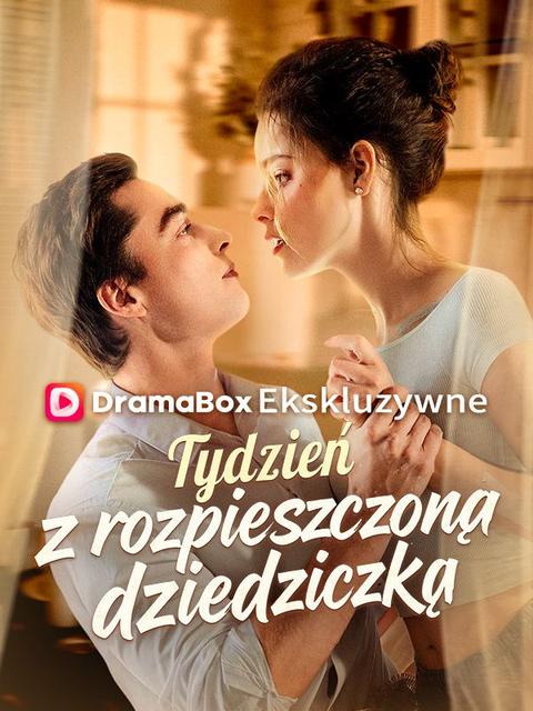 Tydzień z rozpieszczoną dziedziczką