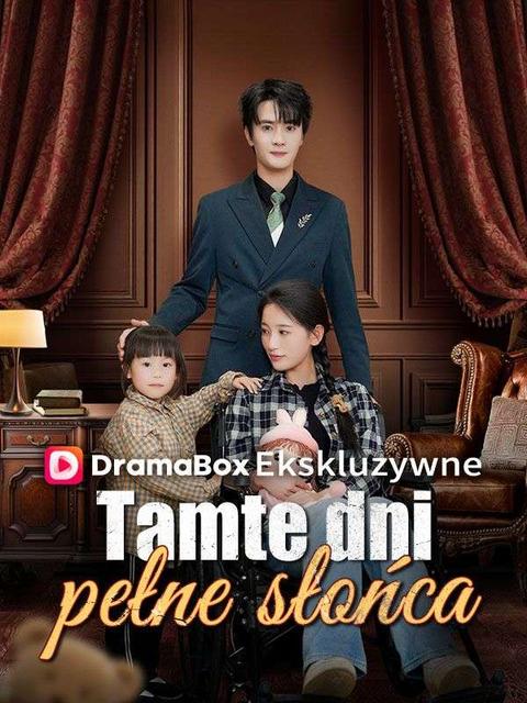 Tamte dni pełne słońca