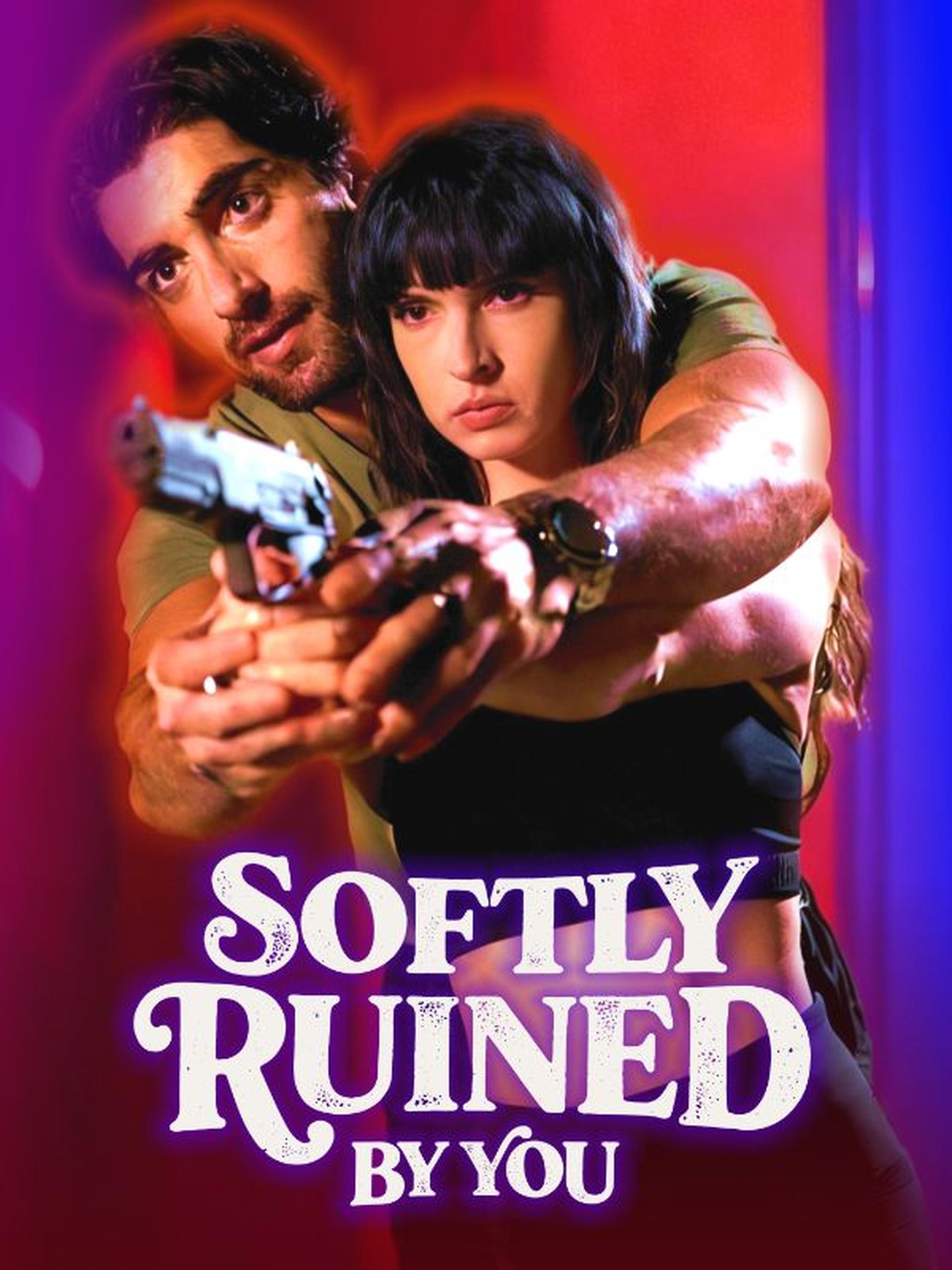 Softly Ruined By You