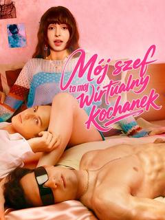 Mój szef to mój wirtualny kochanek