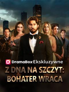 Z dna na szczyt: Bohater wraca