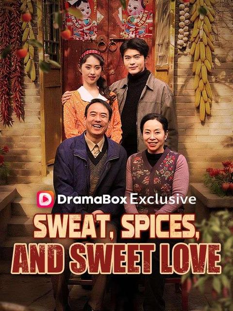 Sweat, Spices, and Sweet Love
