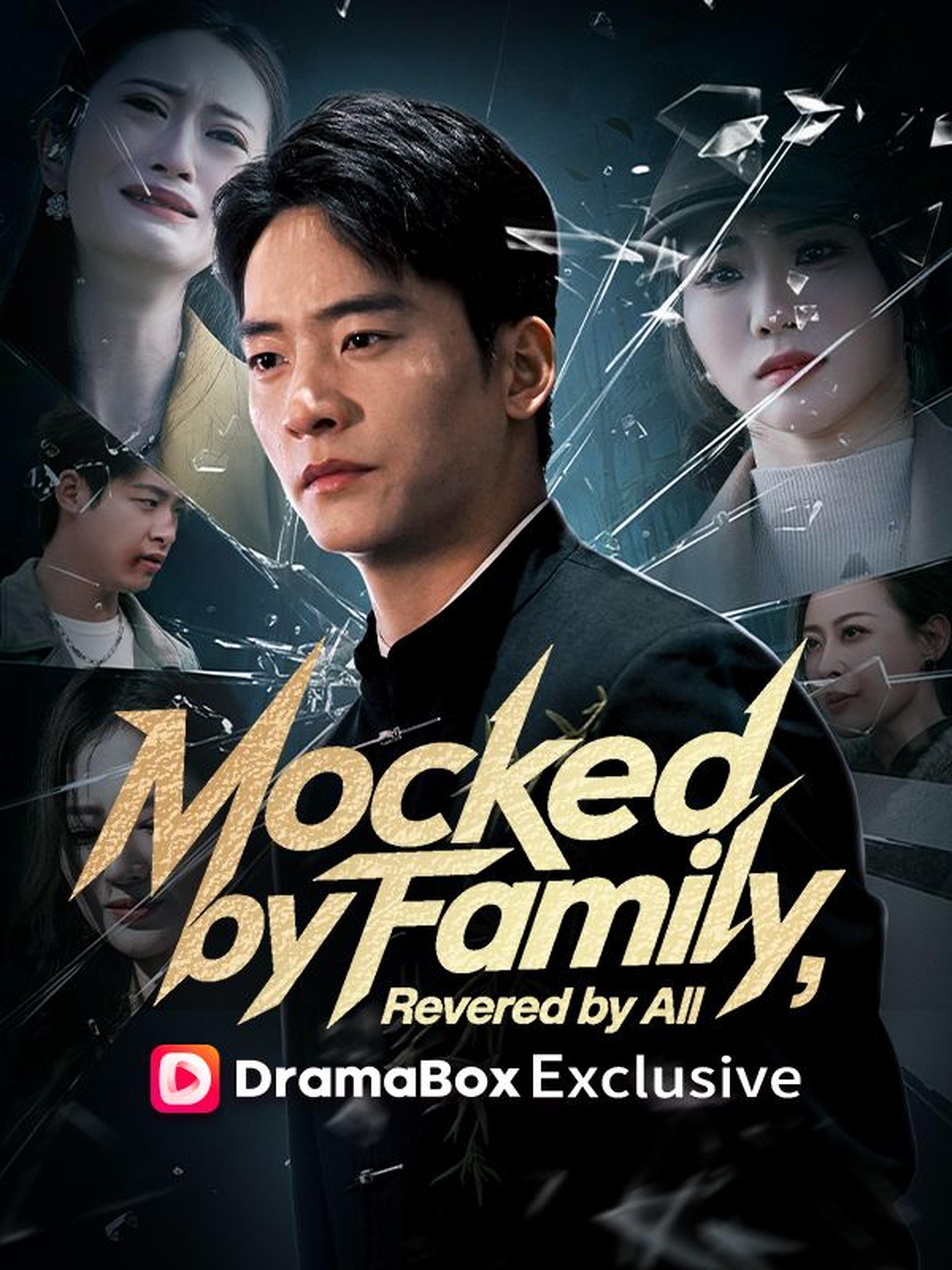 Mocked by Family, Revered by All