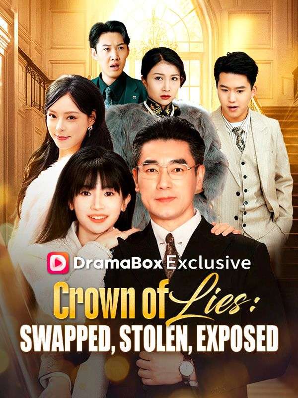 Crown of Lies: Swapped, Stolen, Exposed