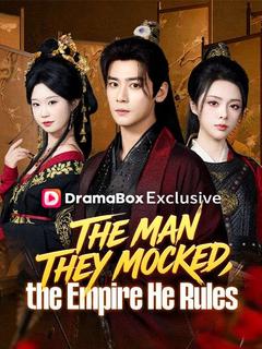 The Man They Mocked, the Empire He Rules