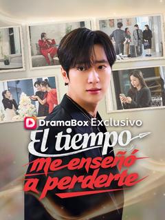 El tiempo me enseñó a perderte