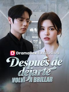 Después de dejarte, volví a brillar