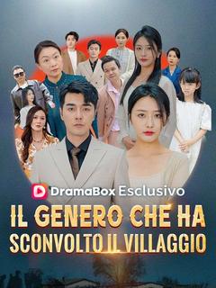 Il Genero che ha Sconvolto il villaggio