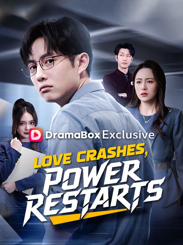 Love Crashes, Power Restarts