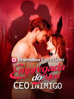 Empregada do Meu CEO Inimigo