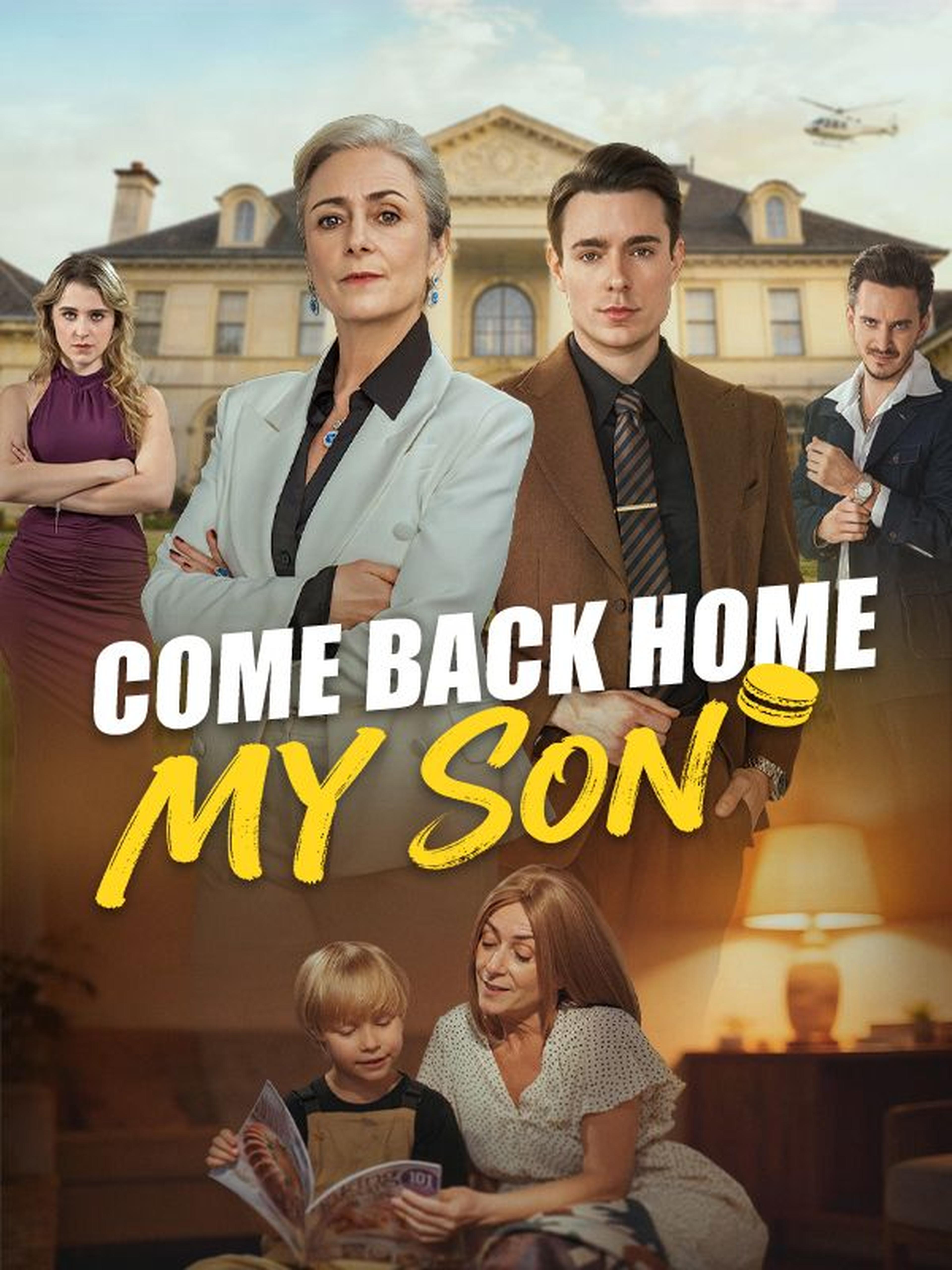 Come Back Home, My Son