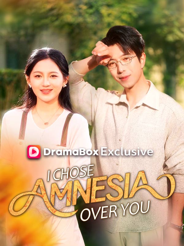 I Chose Amnesia Over You