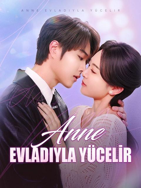 Anne Evladıyla Yücelir