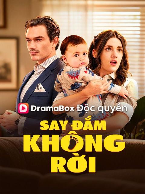 Say Đắm Không Rời