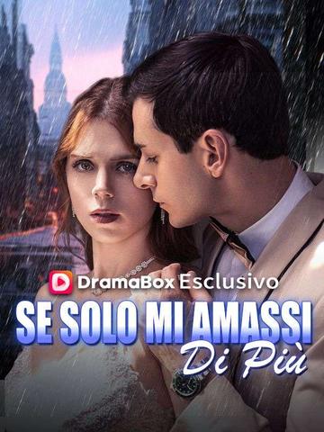 Se Solo Mi Amassi Di Più