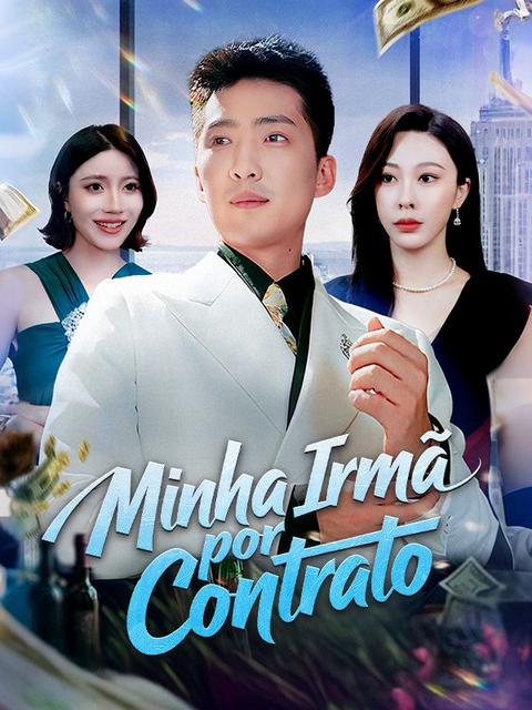 Minha Irmã por Contrato