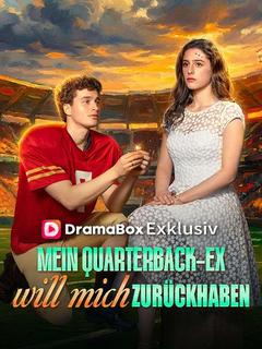 Mein Quarterback-Ex will mich zurückhaben