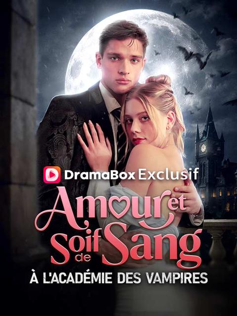 Amour et Soif de Sang à l'Académie des Vampires