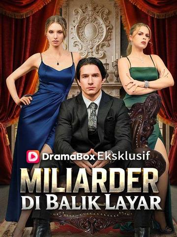 Miliarder di Balik Layar