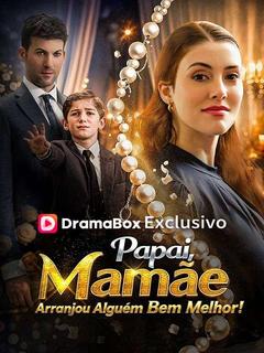 Papai, Mamãe Arranjou Alguém Bem Melhor! (Dublado)