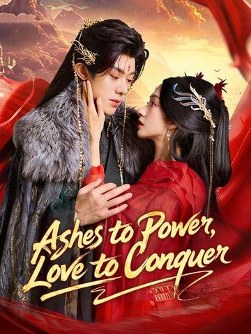 Ashes to Power, Love to Conquer