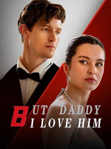 But Daddy I Love Him