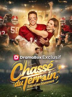 Chassé du Terrain, Sacré au Sommet