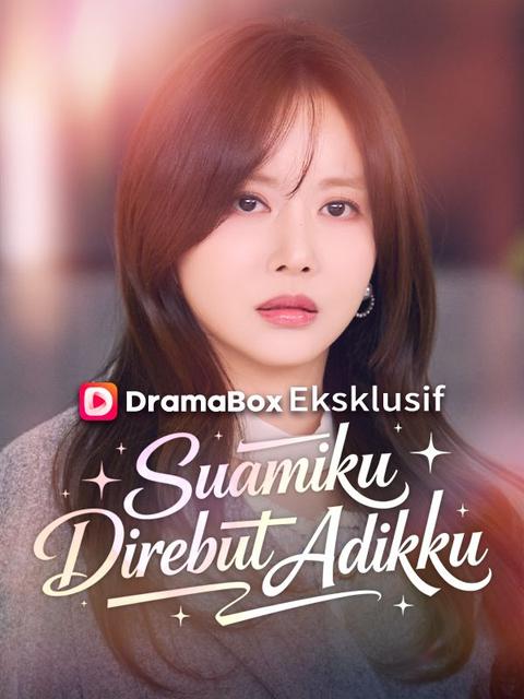 Suamiku Direbut Adikku