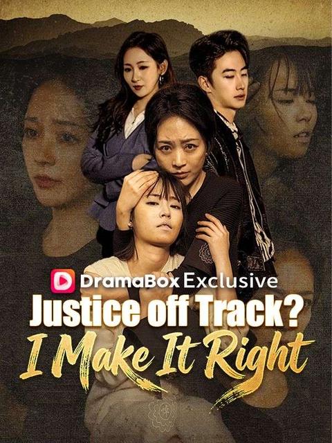 Justice off Track? I Make It Right